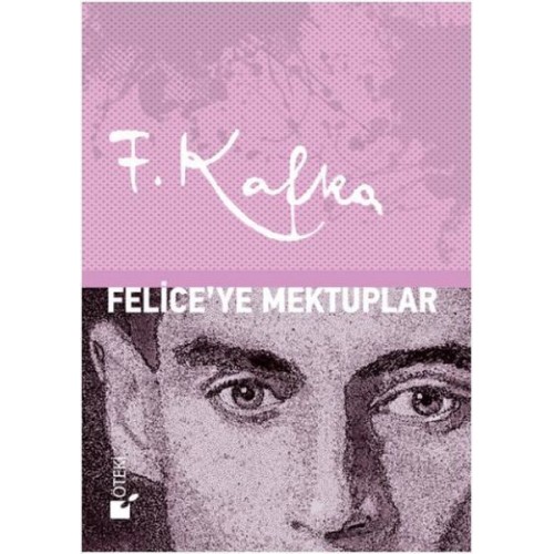 Felice'ye Mektuplar - Ciltli