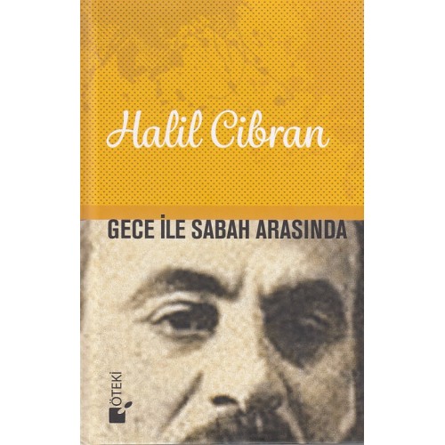 Gece ile Sabah Arasında (Ciltli)