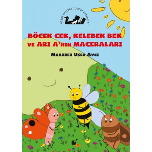 Böcek Cek, Kelebek Bek ve Arı'nın Maceraları