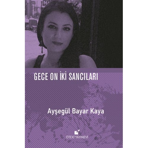 Gece On İki Sancıları