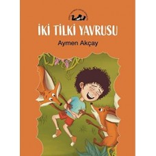 İki Tilki Yavrusu