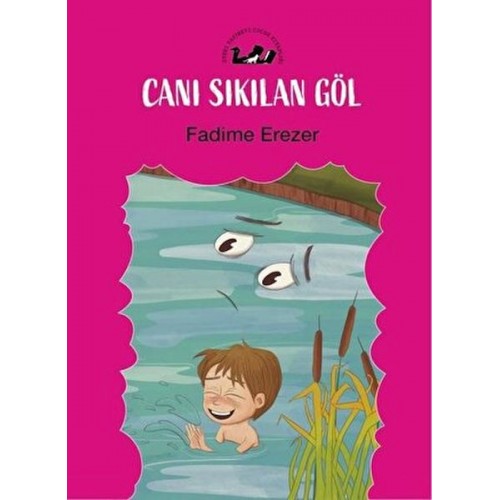 Canı Sıkılan Göl