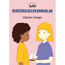 Denizden Gelen Konuklar