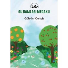 Su Damlası Meraklı