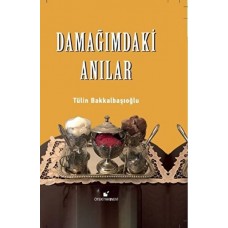 Damağımdaki Anılar