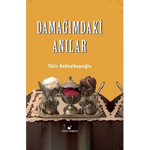 Damağımdaki Anılar