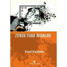 Zü'nün Tuhaf İnsanları