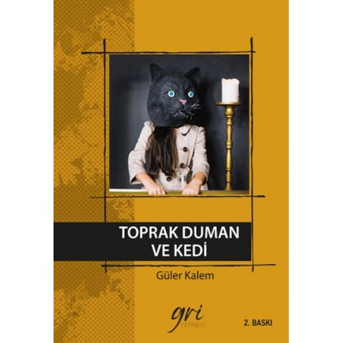 Toprak Duman ve Kedi