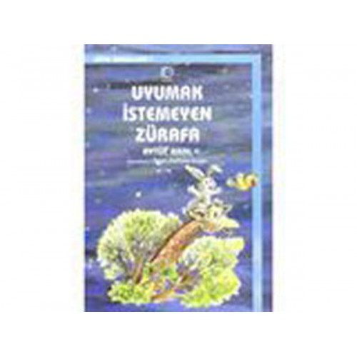 Uyumak İstemeyen Zürafa / Uyku Masalları -1