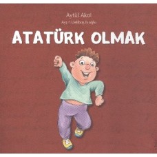 Atatürk Olmak