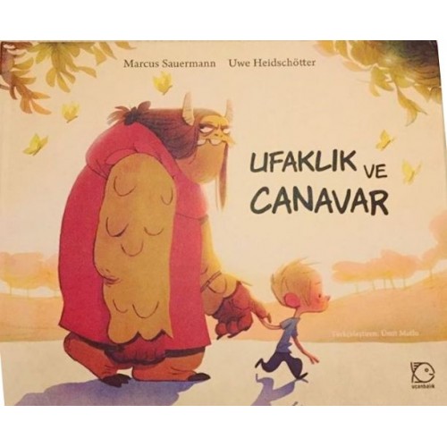 Ufaklık ve Canavar