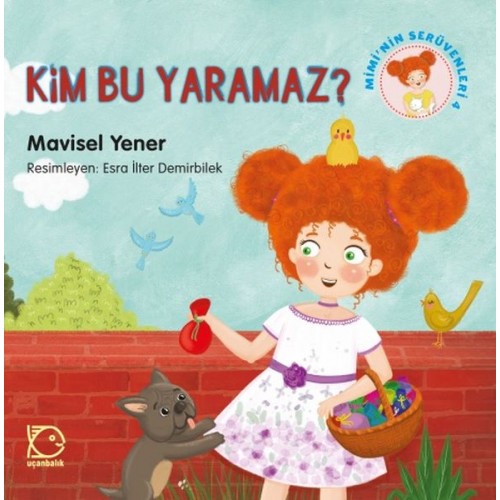 Mimi'nin Serüvenleri 4 - Kim Bu Yaramaz?