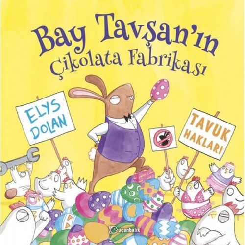 Bay Tavşan'ın Çikolata Fabrikası