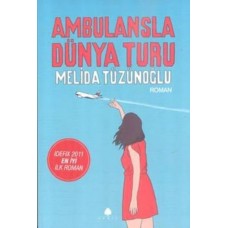 Ambulansla Dünya Turu