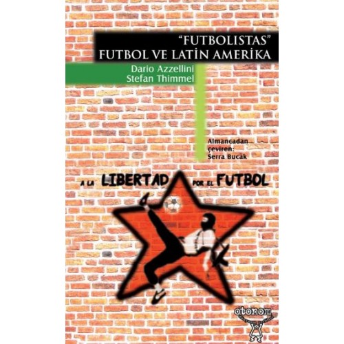 Futbolistas - Futbol ve Latin Amerika