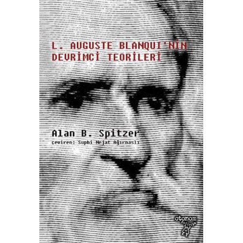 L. Auguste Blanqui'nin Devrimci Teorileri