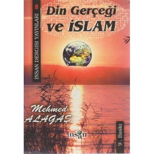 Din Gerçeği Ve İslam