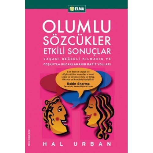 Olumlu Sözcükler Etkili Sonuçlar