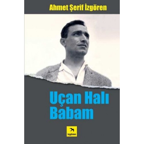 Uçan Halı Babam