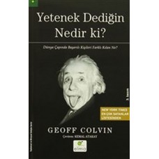 Yetenek Dediğin Nedir Ki?  Dünya Çapında Başarılı Kişileri Farklı Kılan Ne?