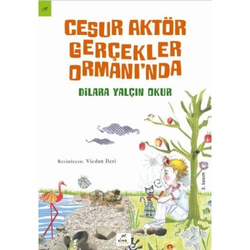 Cesur Aktör Gerçekler Ormanı'nda