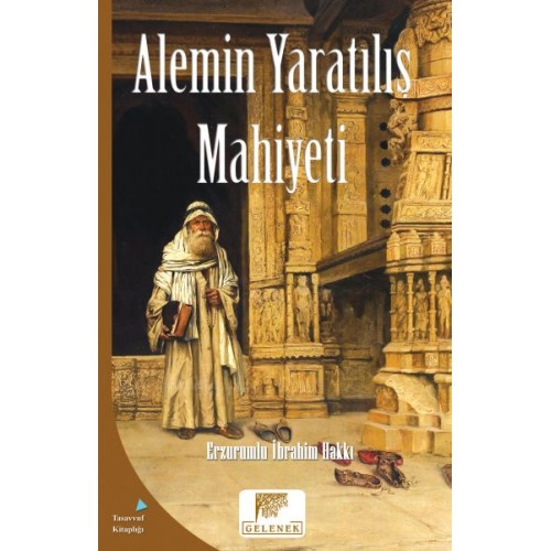 Mahiyet Serisi - Alemin Yaratılış Mahiyeti