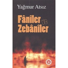 Faniler ve Zebaniler