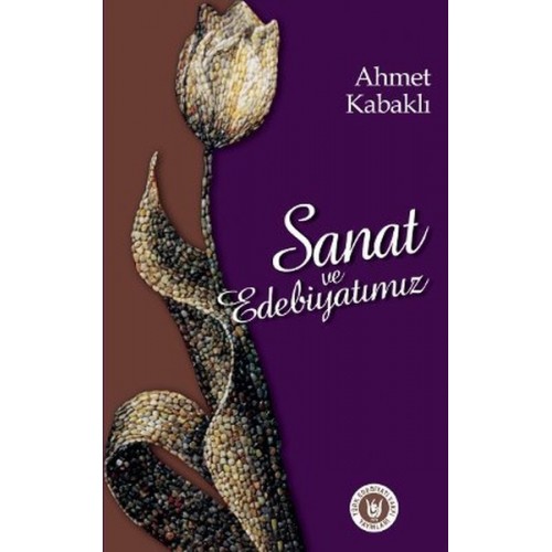 Sanat ve Edebiyatımız