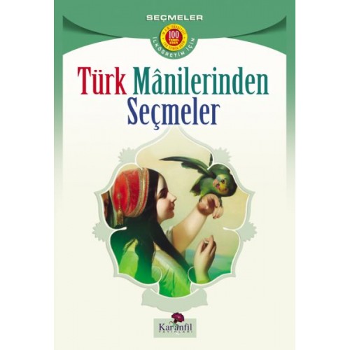 Türk Manilerinden Seçmeler (İlköğretim İçin)