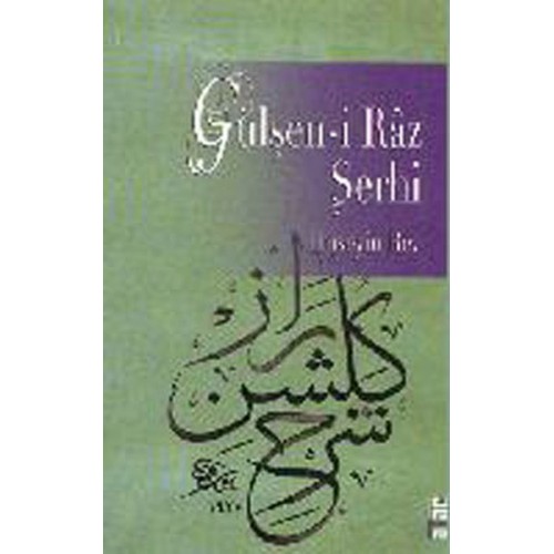 Gülşen-i Raz Şerhi