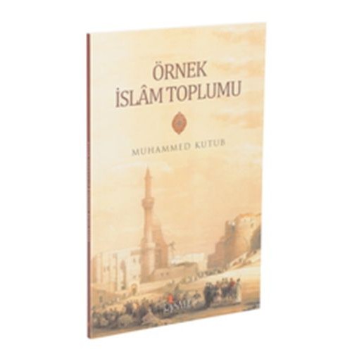 Örnek İslam Toplumu