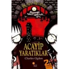 Beter İkizler - Acayip Yaratıklar