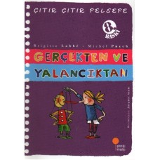 Çıtır Çıtır Felsefe 3 - Gerçekten ve Yalancıktan