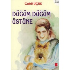 Düğüm Düğüm Üstüne