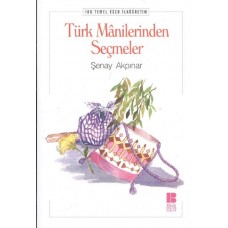 Türk Manilerinden Seçmeler