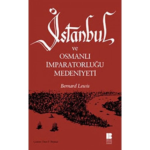 İstanbul ve Osmanlı İmparatorluğu Medeniyeti