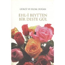 Ehl-i Beyt’ten Bir Deste Gül