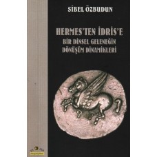 Hermes’ten İdris’e