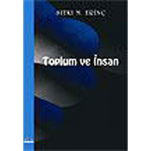 Toplum Ve İnsan