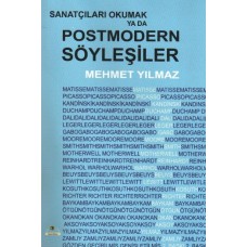 Sanatçıları Okumak ya da Postmodern Söyleşiler