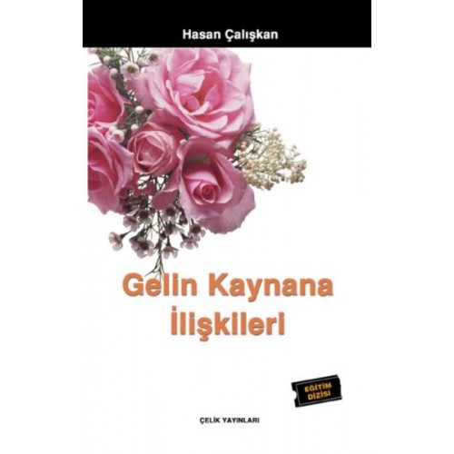 Gelin Kaynana İlişkileri