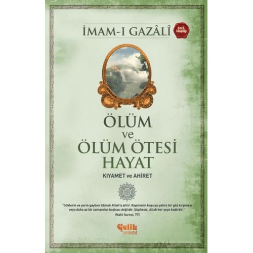 Ölüm ve Ölüm Ötesi Hayat (Kıyamet ve Ahiret)