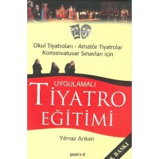 Uygulamalı Tiyatro Eğitimi