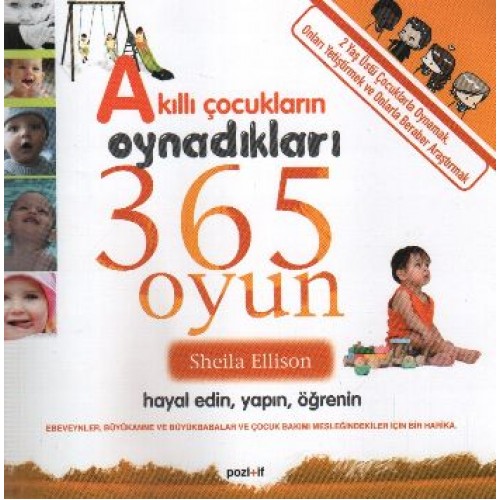 Akıllı Çocukların Oynadıkları 365 Oyun