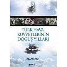 Türk Hava Kuvvetlerinin Doğuş Yılları