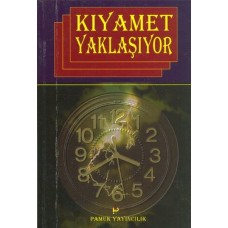 Kıyamet Yaklaşıyor / Kıyamet-006