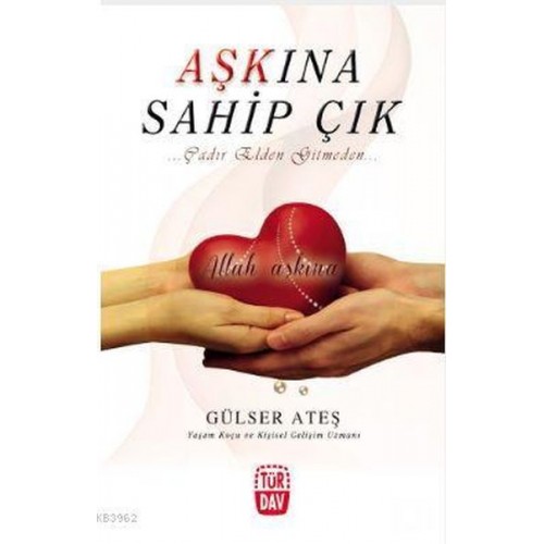 Aşkına Sahip Çık; Çadır Elden Gitmeden