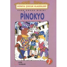 Çocuk Klasikleri 07 - Pinokyo