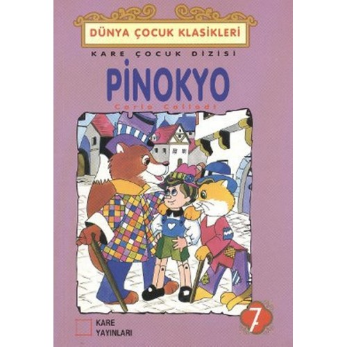 Çocuk Klasikleri 07 - Pinokyo