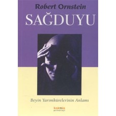 Sağduyu - Beyin Yarımkürelerinin Anlamı